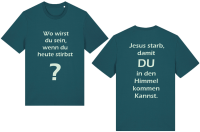 T-Shirt - Wo wirst du sein